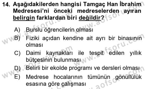 İlk Müslüman Türk Devletleri Dersi 2021 - 2022 Yılı Yaz Okulu Sınav Soruları 14. Soru