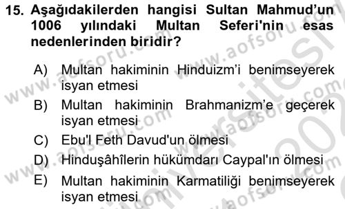 İlk Müslüman Türk Devletleri Dersi 2021 - 2022 Yılı Yaz Okulu Sınav Soruları 15. Soru
