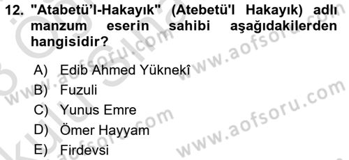 İlk Müslüman Türk Devletleri Dersi 2022 - 2023 Yılı Yaz Okulu Sınav Soruları 12. Soru
