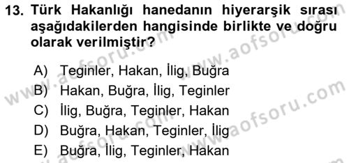 İlk Müslüman Türk Devletleri Dersi 2022 - 2023 Yılı Yaz Okulu Sınav Soruları 13. Soru