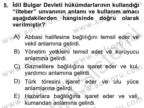 İlk Müslüman Türk Devletleri Dersi 2022 - 2023 Yılı Yaz Okulu Sınav Soruları 5. Soru