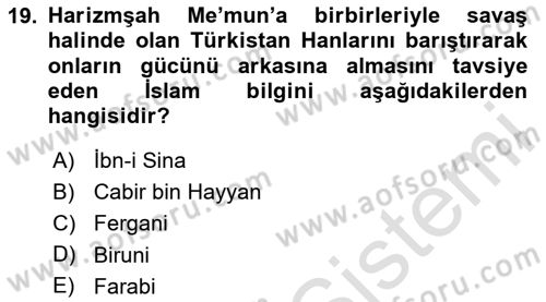 İlk Müslüman Türk Devletleri Dersi 2023 - 2024 Yılı (Vize) Ara Sınav Soruları 19. Soru