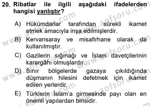 İlk Müslüman Türk Devletleri Dersi 2023 - 2024 Yılı (Vize) Ara Sınav Soruları 20. Soru