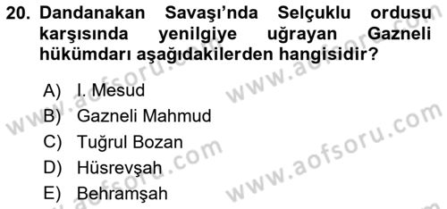 İlk Müslüman Türk Devletleri Dersi 2023 - 2024 Yılı (Final) Dönem Sonu Sınav Soruları 20. Soru