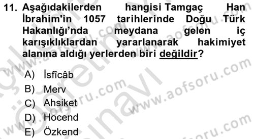 İlk Müslüman Türk Devletleri Dersi 2023 - 2024 Yılı Yaz Okulu Sınav Soruları 11. Soru
