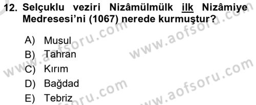 İlk Müslüman Türk Devletleri Dersi 2023 - 2024 Yılı Yaz Okulu Sınav Soruları 12. Soru