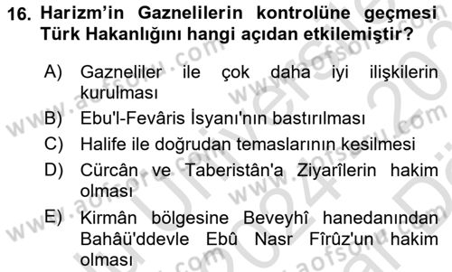 İlk Müslüman Türk Devletleri Dersi 2024 - 2025 Yılı (Vize) Ara Sınav Soruları 16. Soru