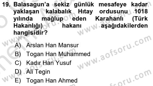 İlk Müslüman Türk Devletleri Dersi 2024 - 2025 Yılı (Vize) Ara Sınav Soruları 19. Soru