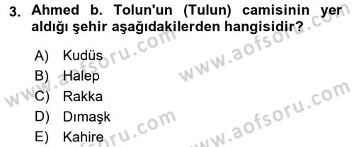 İlk Müslüman Türk Devletleri Dersi Dönem Sonu Sınavı Deneme Sınav Soruları 3. Soru