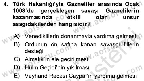 İlk Müslüman Türk Devletleri Dersi 2024 - 2025 Yılı (Final) Dönem Sonu Sınav Soruları 4. Soru