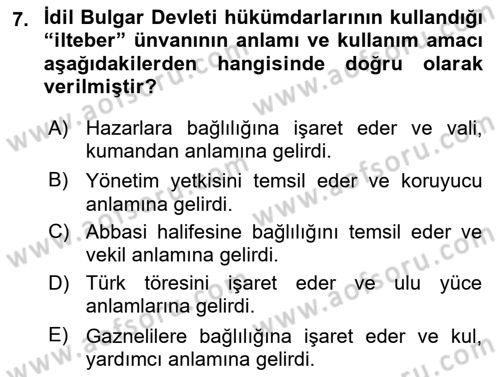 İlk Müslüman Türk Devletleri Dersi 2024 - 2025 Yılı Yaz Okulu Sınav Soruları 7. Soru