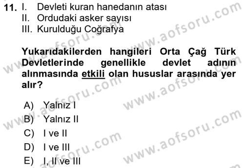 İlk Müslüman Türk Devletleri Dersi 2025 - 2026 Yılı (Vize) Ara Sınav Soruları 11. Soru