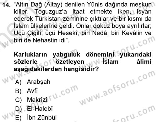 İlk Müslüman Türk Devletleri Dersi 2025 - 2026 Yılı (Vize) Ara Sınav Soruları 14. Soru
