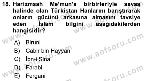 İlk Müslüman Türk Devletleri Dersi 2025 - 2026 Yılı (Vize) Ara Sınav Soruları 18. Soru