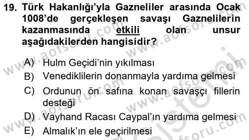 İlk Müslüman Türk Devletleri Dersi 2025 - 2026 Yılı (Vize) Ara Sınav Soruları 19. Soru