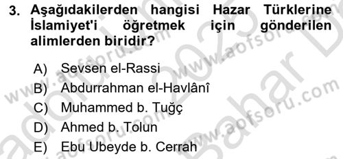 İlk Müslüman Türk Devletleri Dersi 2025 - 2026 Yılı (Vize) Ara Sınav Soruları 3. Soru