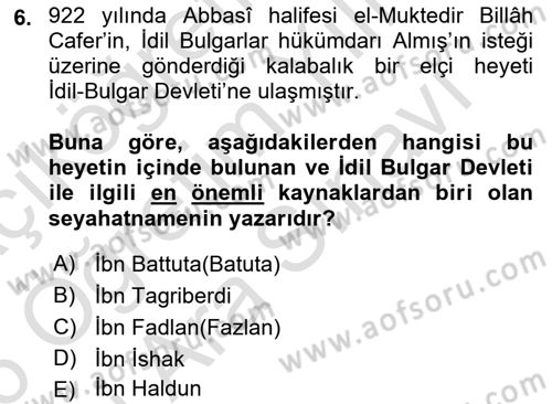 İlk Müslüman Türk Devletleri Dersi 2025 - 2026 Yılı (Vize) Ara Sınav Soruları 6. Soru