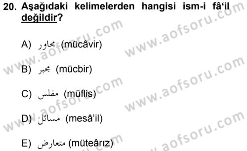 Osmanlı Türkçesi 1 Dersi 2012 - 2013 Yılı (Final) Dönem Sonu Sınav Soruları 20. Soru