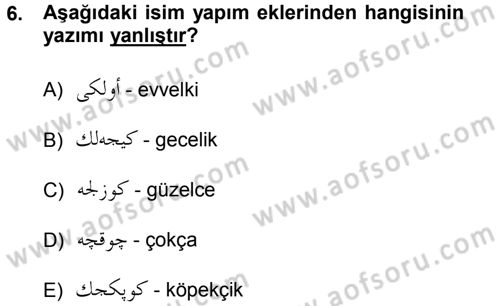 Osmanlı Türkçesi 1 Dersi 2012 - 2013 Yılı (Final) Dönem Sonu Sınav Soruları 6. Soru