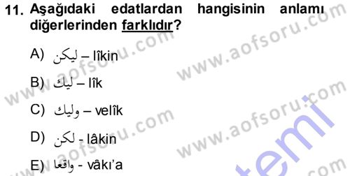 Osmanlı Türkçesi 1 Dersi 2013 - 2014 Yılı (Vize) Ara Sınav Soruları 11. Soru