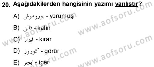 Osmanlı Türkçesi 1 Dersi 2013 - 2014 Yılı (Vize) Ara Sınav Soruları 20. Soru