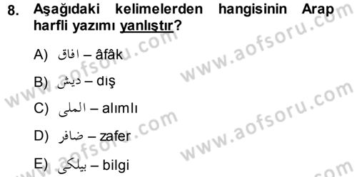 Osmanlı Türkçesi 1 Dersi 2013 - 2014 Yılı (Vize) Ara Sınav Soruları 8. Soru