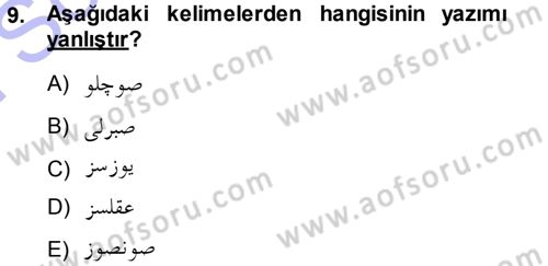 Osmanlı Türkçesi 1 Dersi 2013 - 2014 Yılı (Final) Dönem Sonu Sınav Soruları 9. Soru
