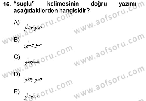 Osmanlı Türkçesi 1 Dersi 2014 - 2015 Yılı (Vize) Ara Sınav Soruları 16. Soru
