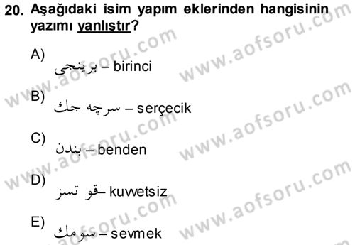 Osmanlı Türkçesi 1 Dersi 2014 - 2015 Yılı (Vize) Ara Sınav Soruları 20. Soru