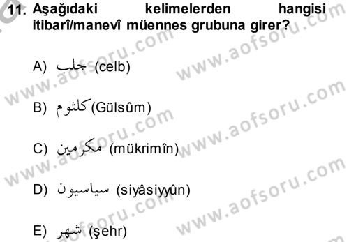 Osmanlı Türkçesi 1 Dersi 2014 - 2015 Yılı (Final) Dönem Sonu Sınav Soruları 11. Soru