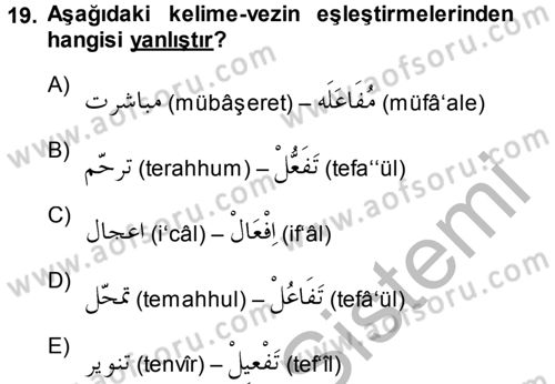 Osmanlı Türkçesi 1 Dersi 2014 - 2015 Yılı (Final) Dönem Sonu Sınav Soruları 19. Soru