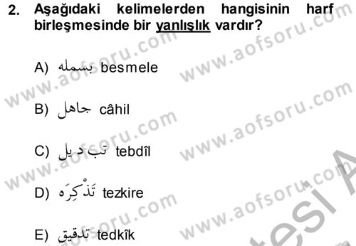 Osmanlı Türkçesi 1 Dersi 2014 - 2015 Yılı (Final) Dönem Sonu Sınav Soruları 2. Soru