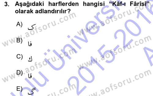 Osmanlı Türkçesi 1 Dersi 2015 - 2016 Yılı (Vize) Ara Sınav Soruları 3. Soru