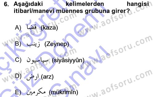 Osmanlı Türkçesi 1 Dersi 2015 - 2016 Yılı (Final) Dönem Sonu Sınav Soruları 6. Soru
