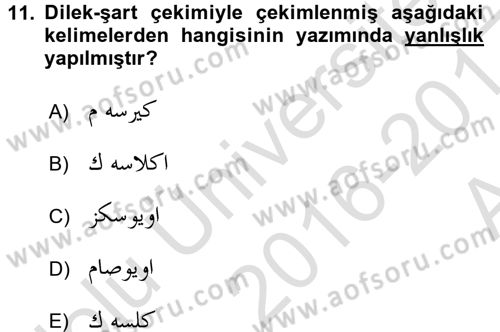 Osmanlı Türkçesi 1 Dersi 2016 - 2017 Yılı (Vize) Ara Sınav Soruları 11. Soru