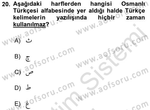 Osmanlı Türkçesi 1 Dersi 2016 - 2017 Yılı (Vize) Ara Sınav Soruları 20. Soru