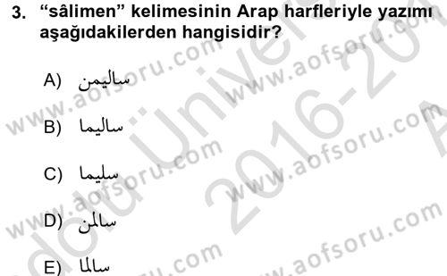 Osmanlı Türkçesi 1 Dersi 2016 - 2017 Yılı (Vize) Ara Sınav Soruları 3. Soru