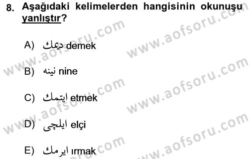 Osmanlı Türkçesi 1 Dersi 2016 - 2017 Yılı (Vize) Ara Sınav Soruları 8. Soru