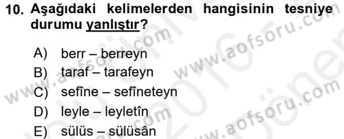 Osmanlı Türkçesi 1 Dersi 2016 - 2017 Yılı (Final) Dönem Sonu Sınav Soruları 10. Soru