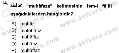 Osmanlı Türkçesi 1 Dersi 2016 - 2017 Yılı (Final) Dönem Sonu Sınavı 14. Soru