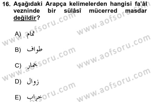 Osmanlı Türkçesi 1 Dersi 2016 - 2017 Yılı (Final) Dönem Sonu Sınav Soruları 16. Soru
