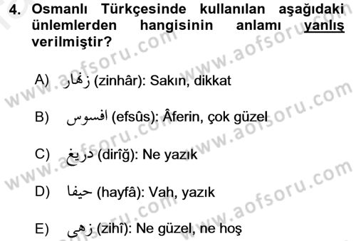 Osmanlı Türkçesi 1 Dersi 2016 - 2017 Yılı (Final) Dönem Sonu Sınav Soruları 4. Soru