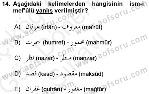 Osmanlı Türkçesi 1 Dersi 2017 - 2018 Yılı (Final) Dönem Sonu Sınav Soruları 14. Soru