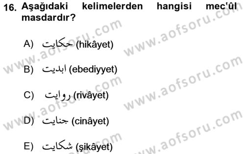 Osmanlı Türkçesi 1 Dersi 2017 - 2018 Yılı (Final) Dönem Sonu Sınav Soruları 16. Soru