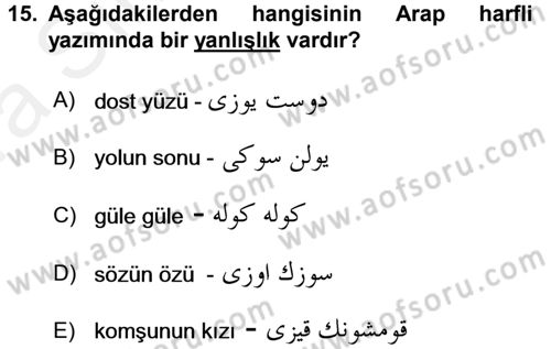 Osmanlı Türkçesi 1 Dersi 2018 - 2019 Yılı (Vize) Ara Sınav Soruları 15. Soru