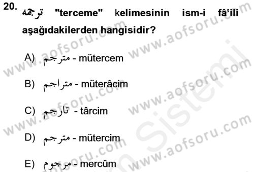Osmanlı Türkçesi 1 Dersi 2018 - 2019 Yılı (Final) Dönem Sonu Sınav Soruları 20. Soru