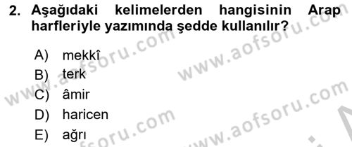 Osmanlı Türkçesi 1 Dersi 2018 - 2019 Yılı Yaz Okulu Sınav Soruları 2. Soru
