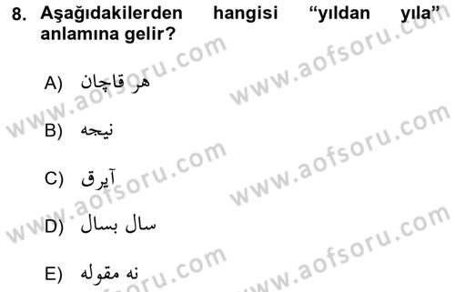 Osmanlı Türkçesi 1 Dersi 2018 - 2019 Yılı Yaz Okulu Sınav Soruları 8. Soru
