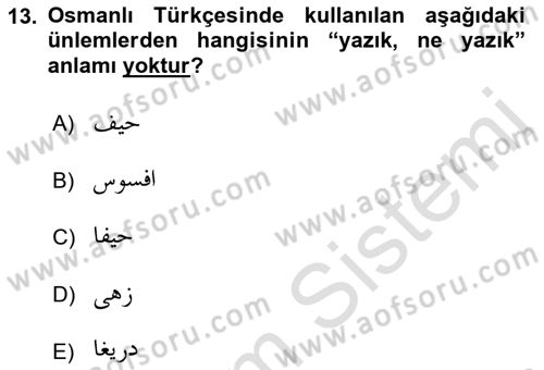 Osmanlı Türkçesi 1 Dersi 2019 - 2020 Yılı (Vize) Ara Sınav Soruları 13. Soru