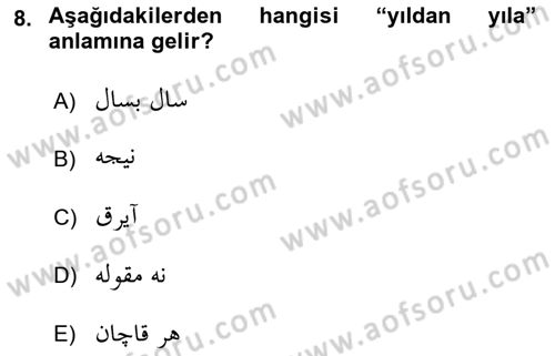Osmanlı Türkçesi 1 Dersi 2019 - 2020 Yılı (Vize) Ara Sınav Soruları 8. Soru